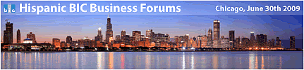 Hispanic Business Forum - Chicago 2009
